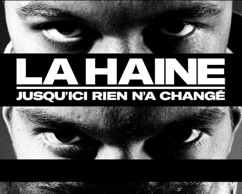 la haine